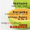 Heatwave (With Male Lead) [Originally Performed By Wiley, Rymez & Ms D] [Karaoke Audio Version] - Single