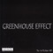 Performance Is Everything - Greenhouse Effect lyrics