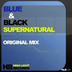 Supernatural - Single by Blue & Black album reviews, ratings, credits
