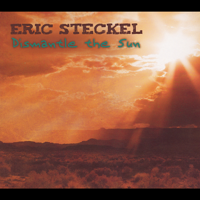 Eric Steckel - Dismantle the Sun artwork