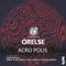 Acro Polis - Orelse lyrics