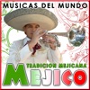 Méjico. Tradición Mejicana. Músicas del Mundo