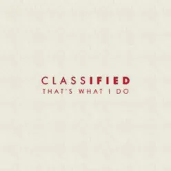 That's What I Do - Single - Classified