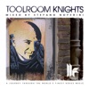 Toolroom Knights Mixed By Stefano Noferini, 2012