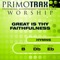 Great Is Thy Faithfulness - Primotrax Worship lyrics