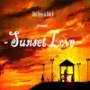Sunset Love - Single album lyrics, reviews, download