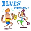 Blues Workout