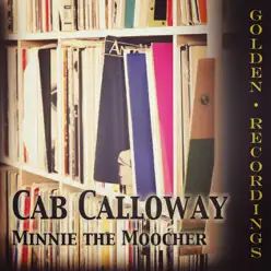 Minnie the Moocher - Single - Cab Calloway