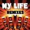 My Life (Club Remix) artwork