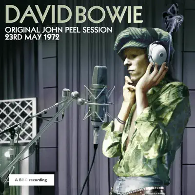 Original John Peel Session: 23rd May 1972 - EP - David Bowie