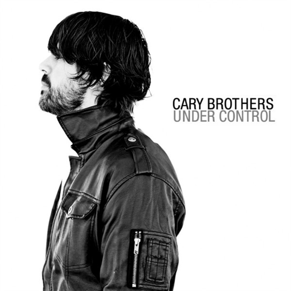 Cary Brothers Under Control (Bonus Track Version) Album Cover