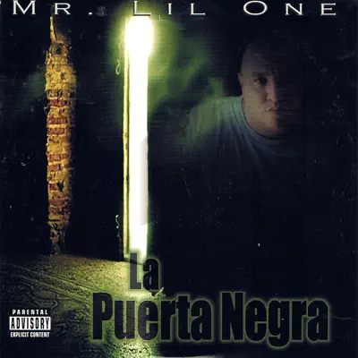 La Puerta Negra - Mr. Lil One La Puerta Negra - Mr. Lil One