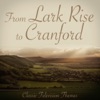 Lark Rise to Cranford - Classic Television Themes - EP artwork
