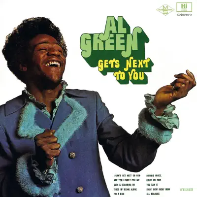 Al Green Gets Next to You - Al Green