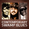 Contemporary Swamp Blues, 2005