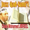 Juzz Qad Sami (Quran) [Coran] [Récitation Coranique] [Islam]