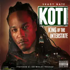 King of the Interstate by Shady Nate album reviews, ratings, credits