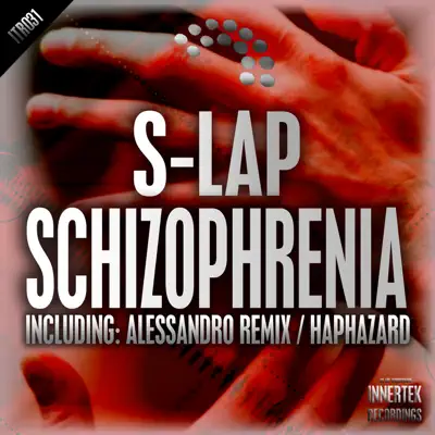 Schizophrenia - Single - Slap
