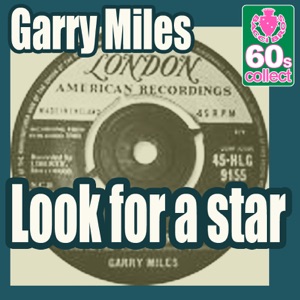 Garry Miles - Look For a Star - 排舞 音樂