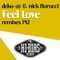 Feel Love - Nick Fiorucci & Deko-Ze lyrics