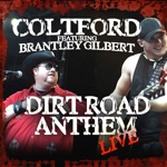 songs like Dirt Road Anthem (feat. Brantley Gilbert) [Live]