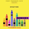Crayon (ft. Dave) The Remixes EP - Single