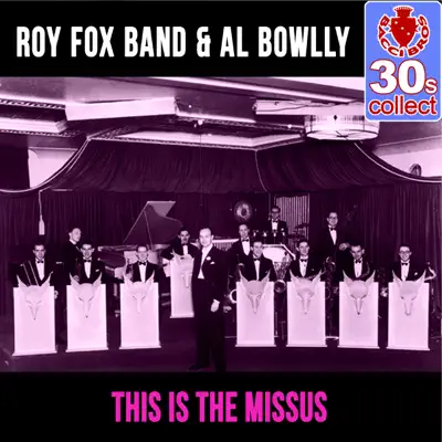 This Is the Missus (Remastered) - Single - Al Bowlly