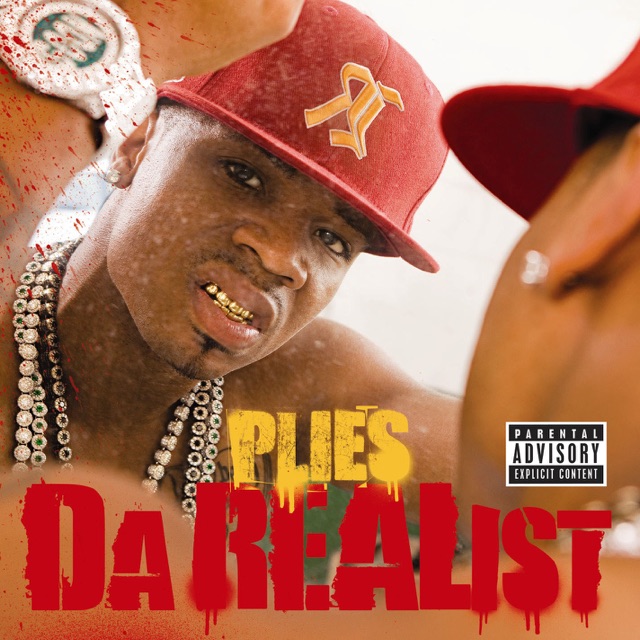 Plies Da REAList (Deluxe Version) Album Cover