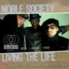 Living the Life - EP album lyrics, reviews, download