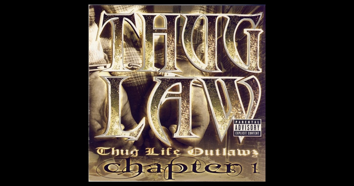 Thug Life Outlawz Chapter 1 by Various Artists on Apple Music