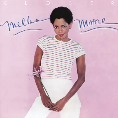 Closer - Melba Moore