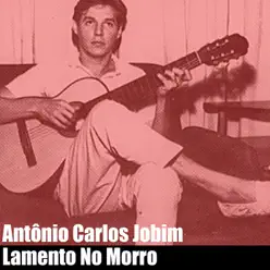 Lamento No Morro - EP - Antônio Carlos Jobim