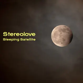 Album herunterladen Stereolove - Sleeping Satellite