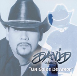 David Olivarez - Y Te Lo Pido
