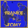 Sergio WoS Presents Frankie And Tomy - EP