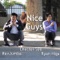 Nice Guys - Chester See, Kevjumba & Ryan Higa lyrics