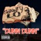 Dunn, Dunn - Shawty Lo lyrics