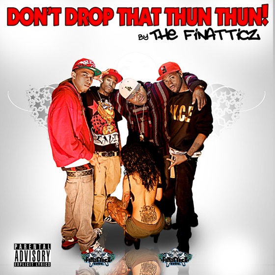 Cover artwork for Don't Drop That Thun Thun