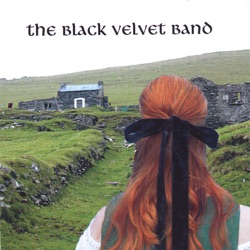 The Black Velvet Band - Banish Misfortune/Lark In the Morning