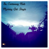 The Castaway Kids - Mystery Girl