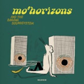 Mo' Horizons - Make It Real feat. Lea