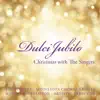 Stream & download Dulci Jubilo: Christmas With the Singers