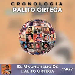 Palito Ortega Cronología - el Magnetismo de Palito Ortega (1967) - Palito Ortega