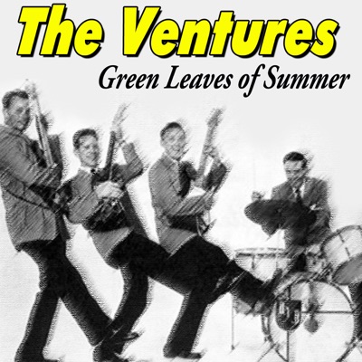 Green Leaves of Summer - The Ventures