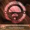 Temptation Ep (feat. MC Don) - Single album lyrics, reviews, download
