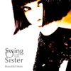 SWING OUT SISTER