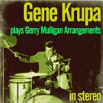Gene Krupa - How High the Moon (Stereo) [feat. Gerry Mulligan, Phil Woods & Hank Jones]