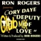 Deputy of Love - Club Edit (feat. Cory Daye) - Ron Rogers lyrics