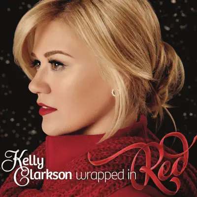 Wrapped In Red - Kelly Clarkson