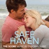 Safe Haven (Original Motion Picture Score), 2013